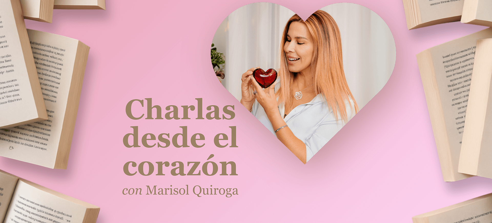 Charlas desde el Corazon